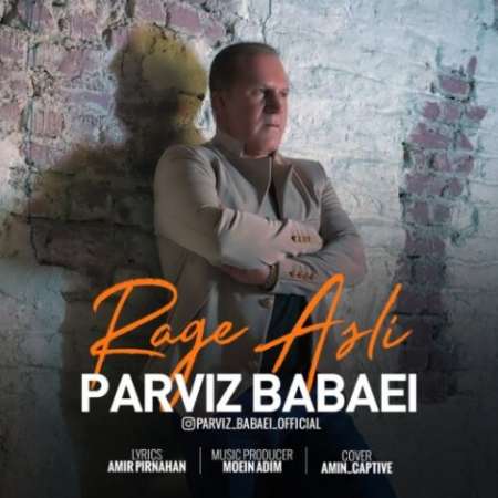 Parviz Babaei – Rage Asli